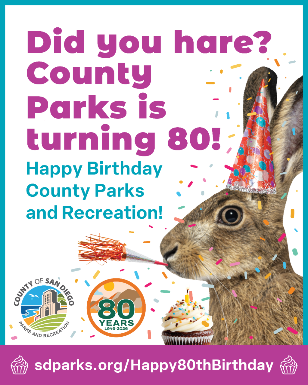 Jackrabbit (Hare) saying "Did you hare? County Parks is turning 80 - Happy Birthday County Parks